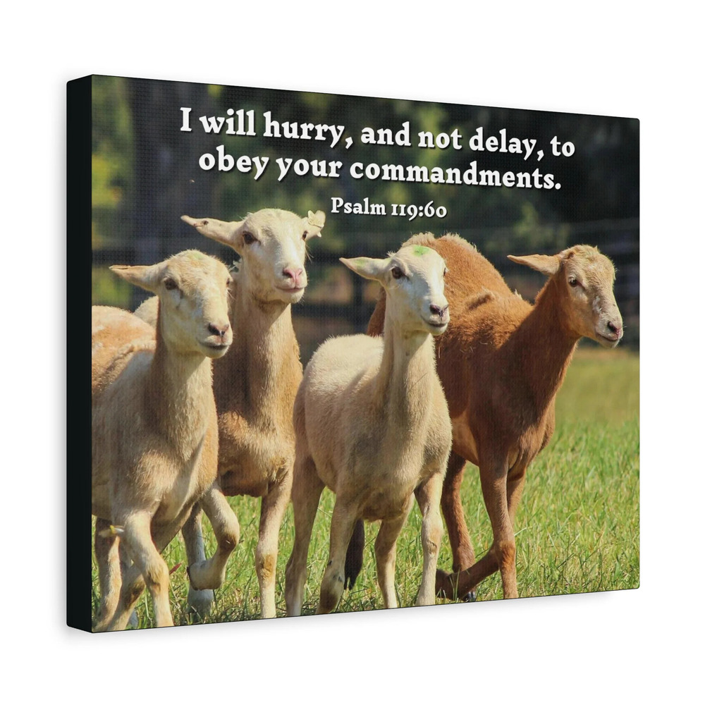 Scripture Canvas Obey Your Commandments Psalm 119:60 Christian Wall Art Bible